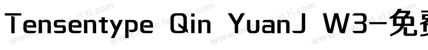 Tensentype Qin YuanJ W3字体转换